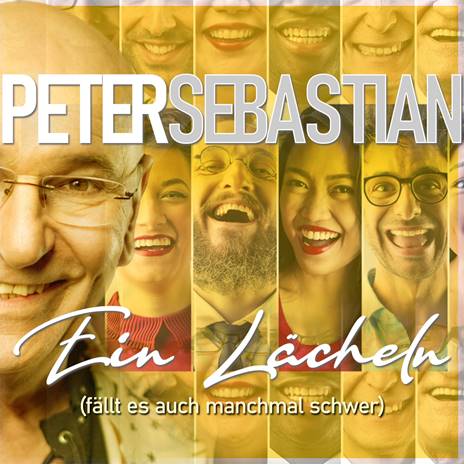 Peter Sebastian - Ein Lächeln...