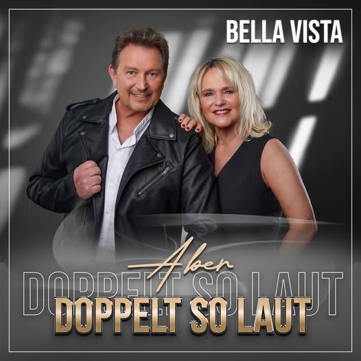 Bella Vista - Doppelt so laut