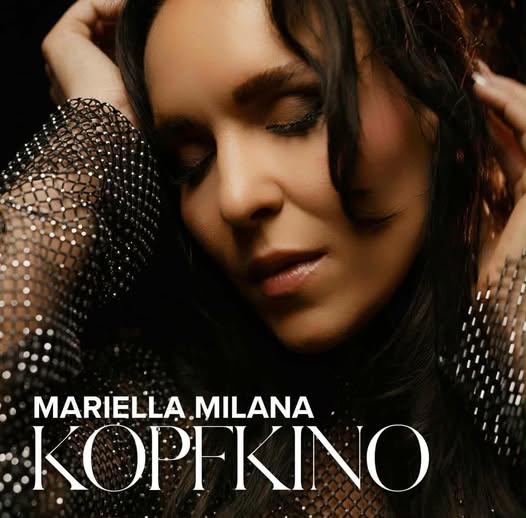 Mariella Milana - Kopfkino
